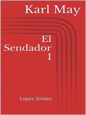 cover image of El Sendador I. Lopez Jordan